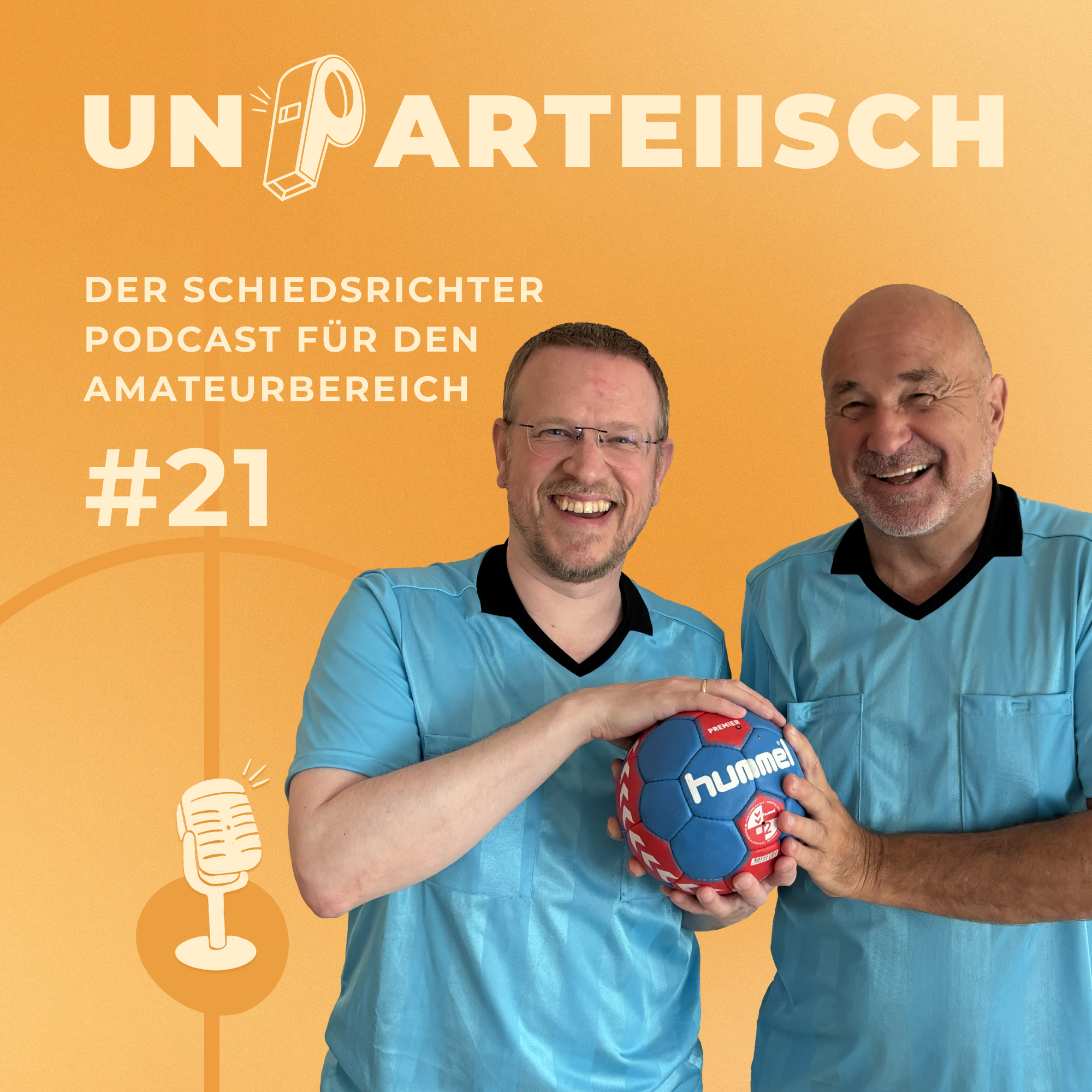 #21 Handballschiris hautnah: Erfahrungen und Erlebnisse von Michael Esch und Frank Kirbach