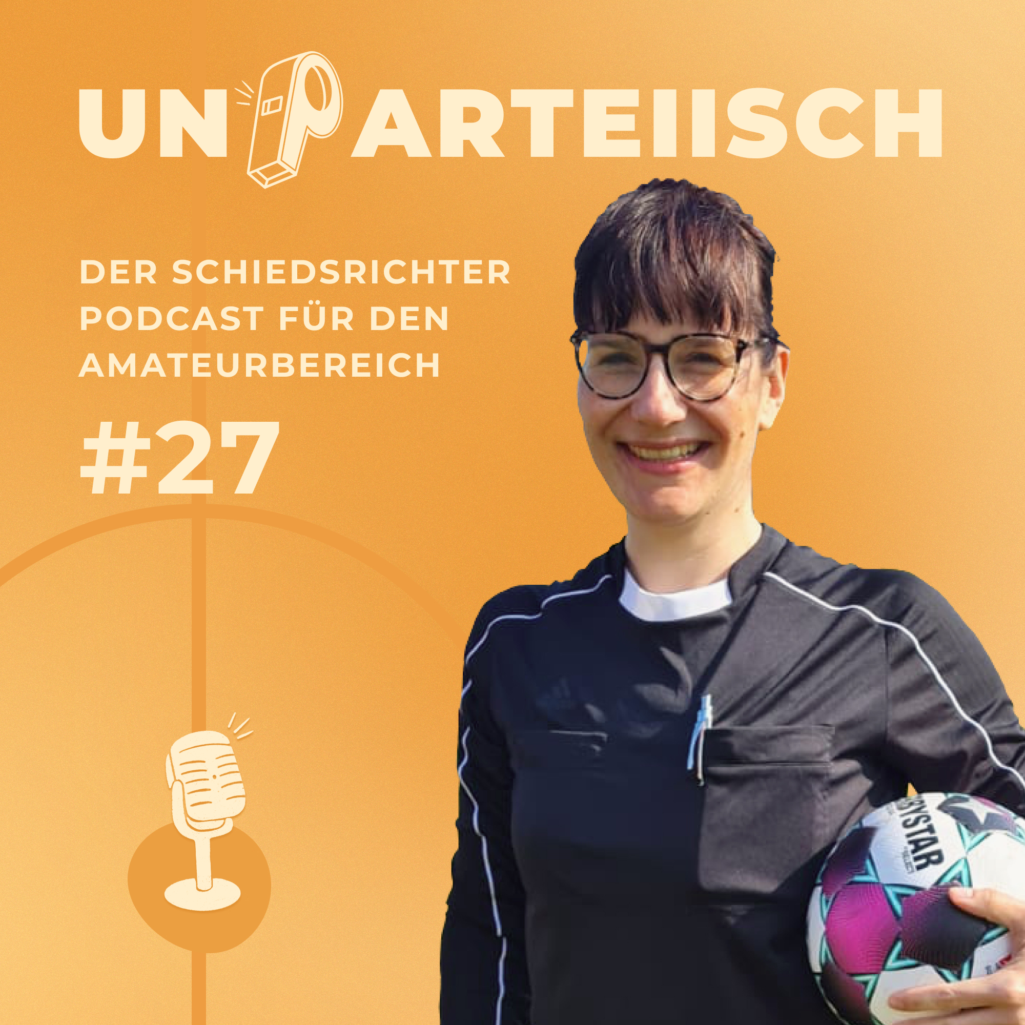 #27 Die Welt des Blindenfußballs mit Schiedsrichterin Steffi Schick